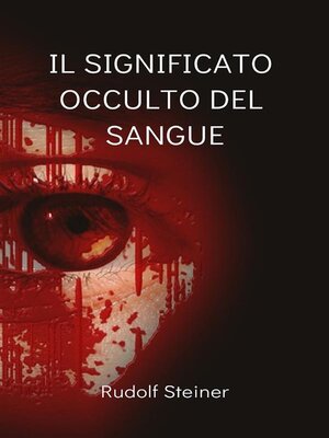 cover image of Il significato occulto del sangue (tradotto)